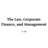 The Law, Corporate Finance, and Management