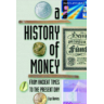 A History of Money