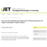 Can the Game-Based Learning Come?Virtual Classroom in Higher Education of 21st Century